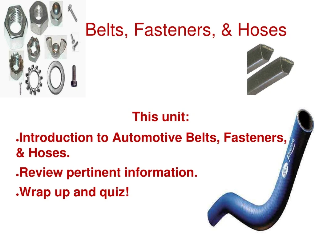 belts fasteners hoses