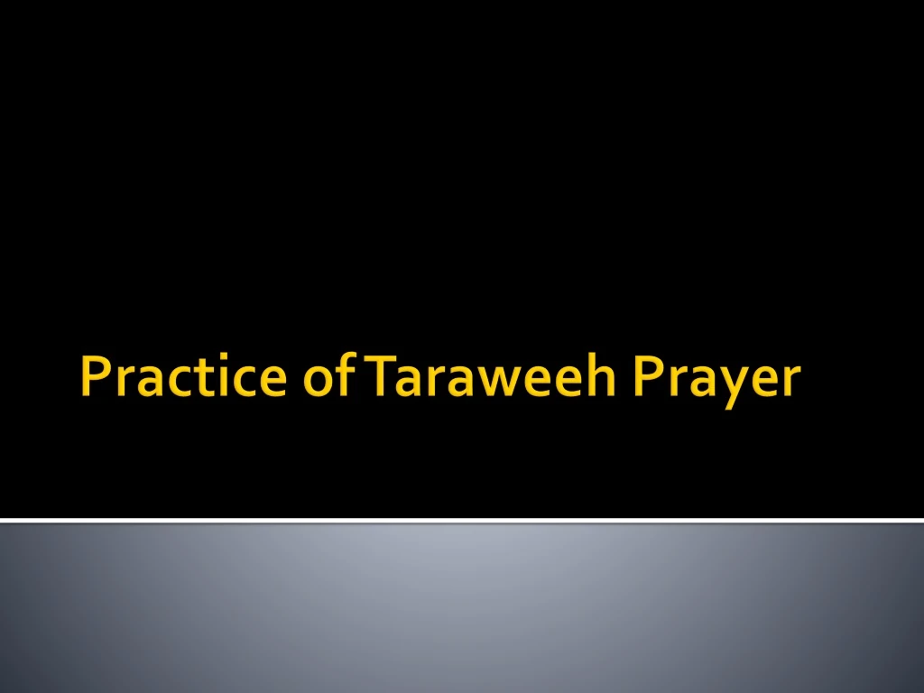 practice of taraweeh prayer