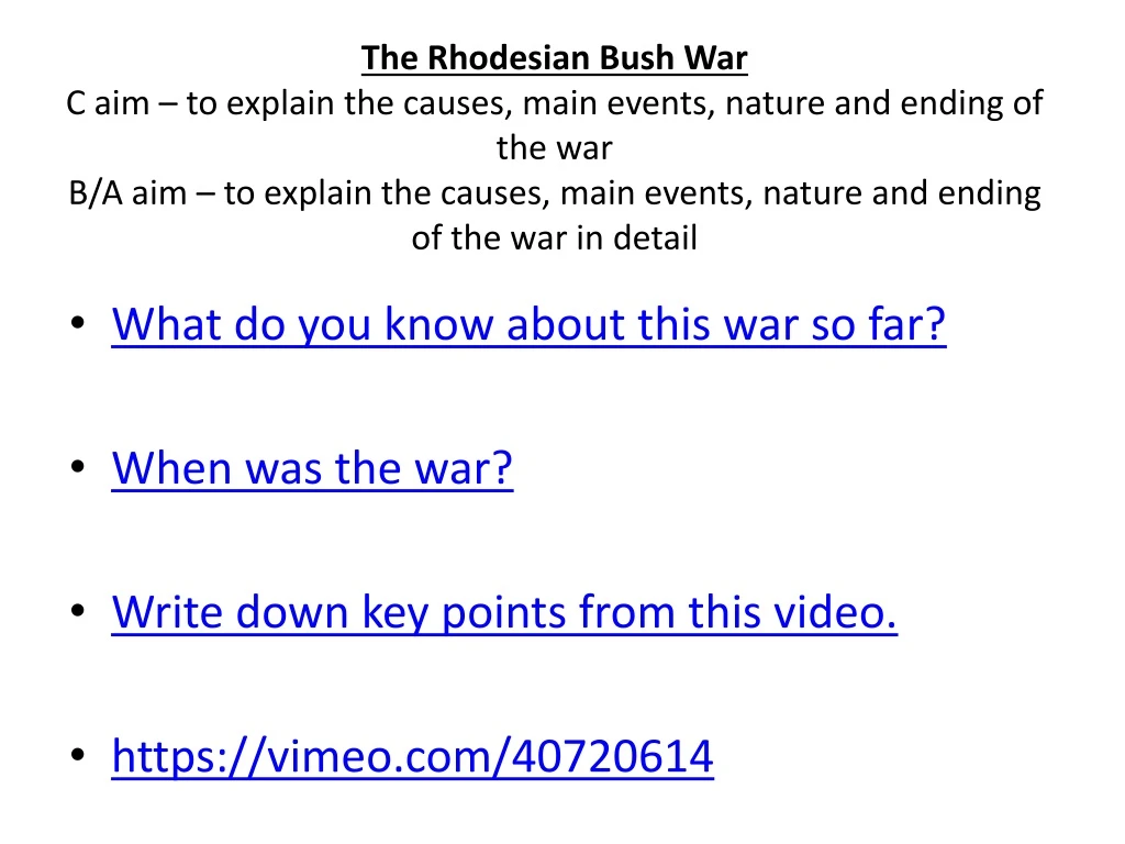 the rhodesian bush war c aim to explain