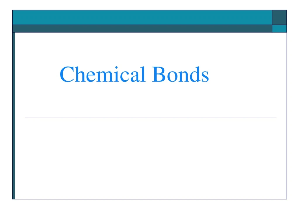 chemical bonds