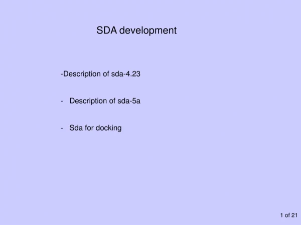 SDA development