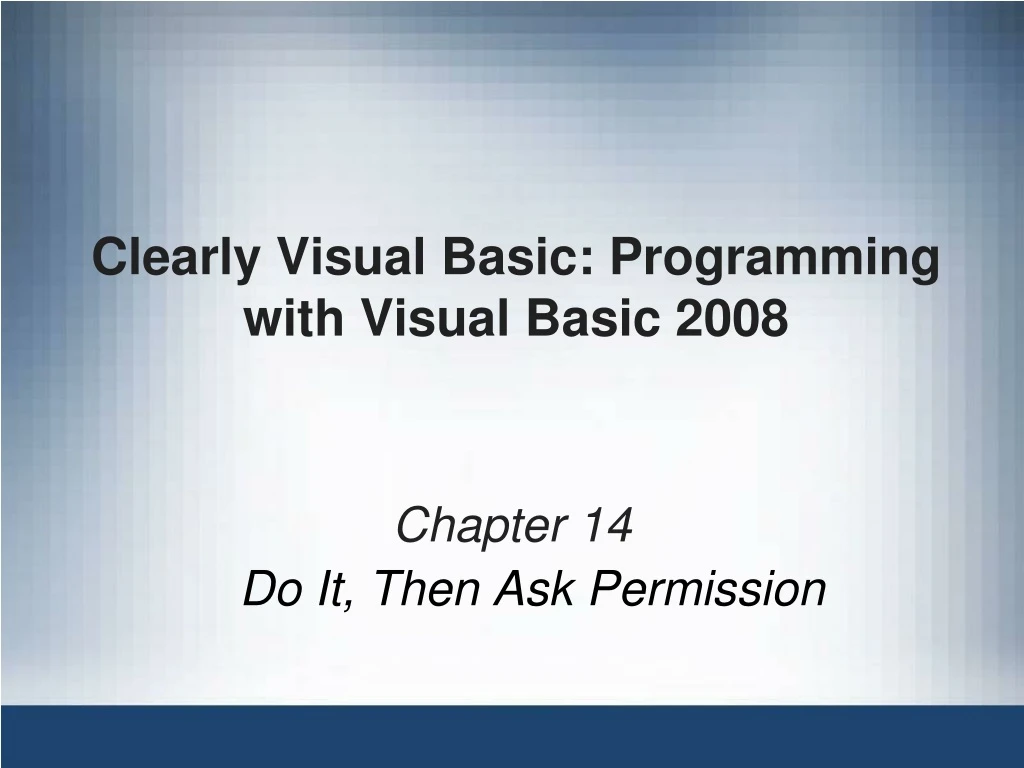 clearly visual basic programming with visual basic 2008