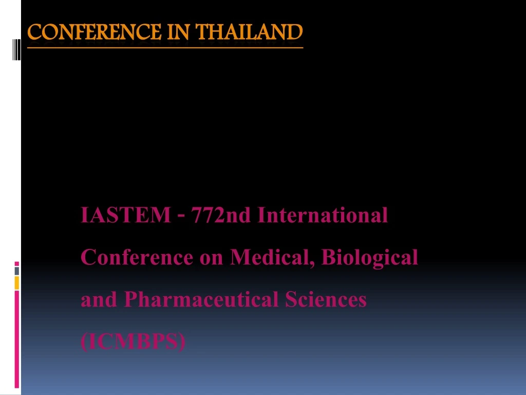 iastem 772nd international conference on medical biological and pharmaceutical sciences icmbps