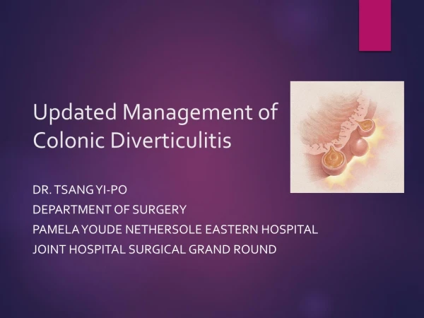 Updated Management of Colonic Diverticulitis
