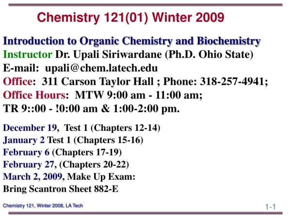 Chemistry 121(01) Winter 2009