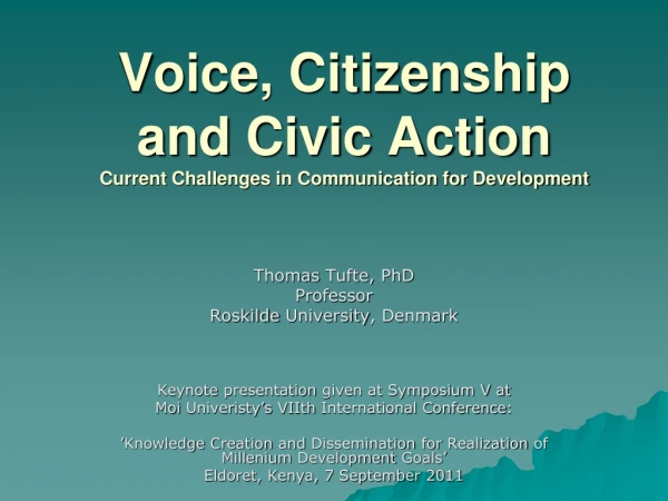 Voice, Citizenship and Civic Action Current Challenges in Communication for Development