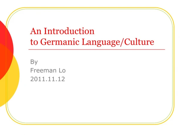 An Introduction to Germanic Language/Culture