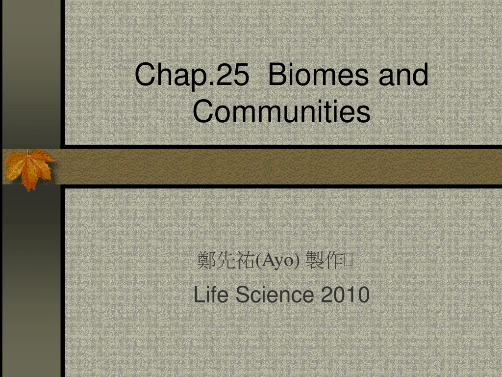 chap 25 biomes and communities