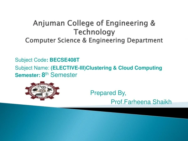 Anjuman College of Engineering &amp; Technology Computer Science &amp; Engineering Department