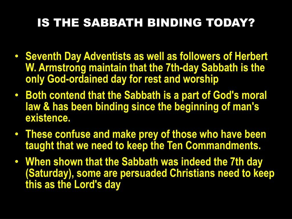 is the sabbath binding today