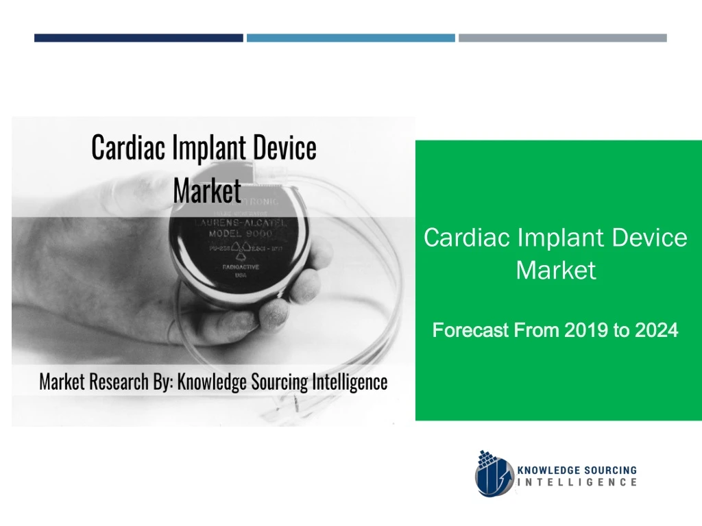cardiac implant device market forecast from 2019