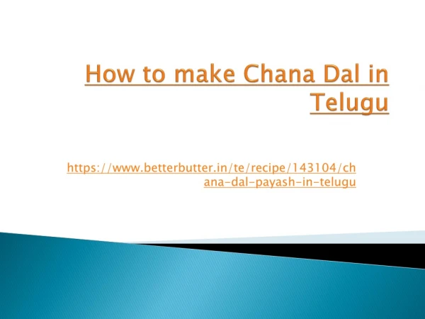 How to make Chana Dal in Telugu