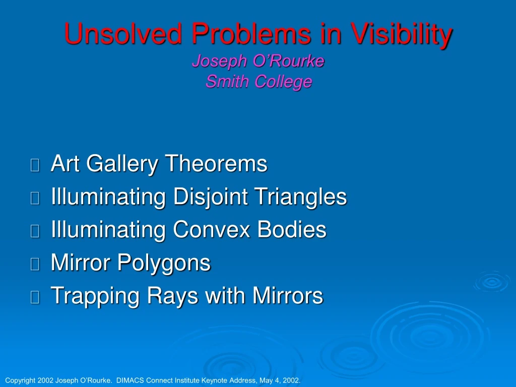 unsolved problems in visibility joseph o rourke smith college