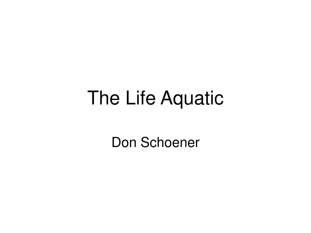 the life aquatic