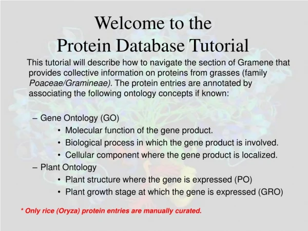 Welcome to the Protein Database Tutorial