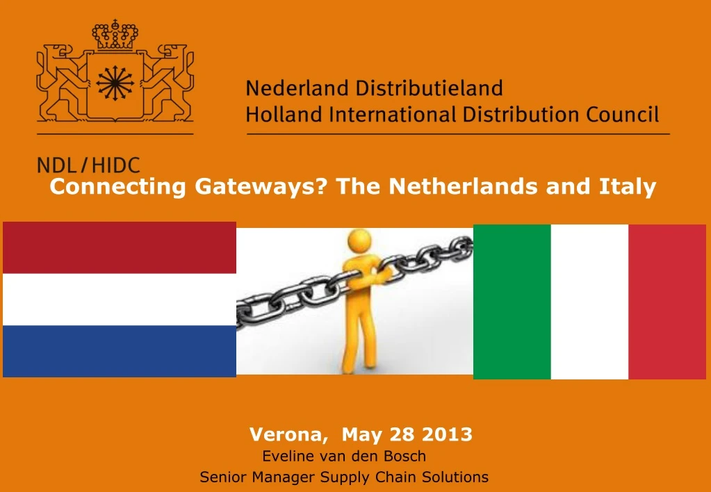 connecting gateways the netherlands and italy