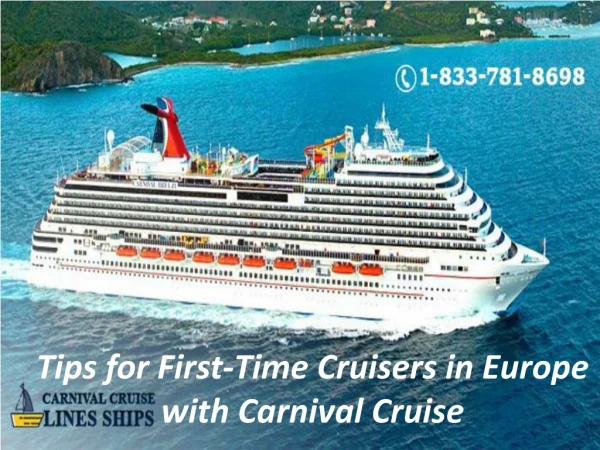 Tips for First-Time Cruisers in Europe with Carnival Cruise