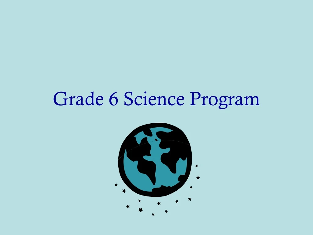 grade 6 science program