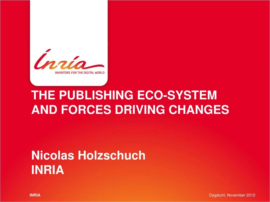 the publishing eco system and forces driving changes