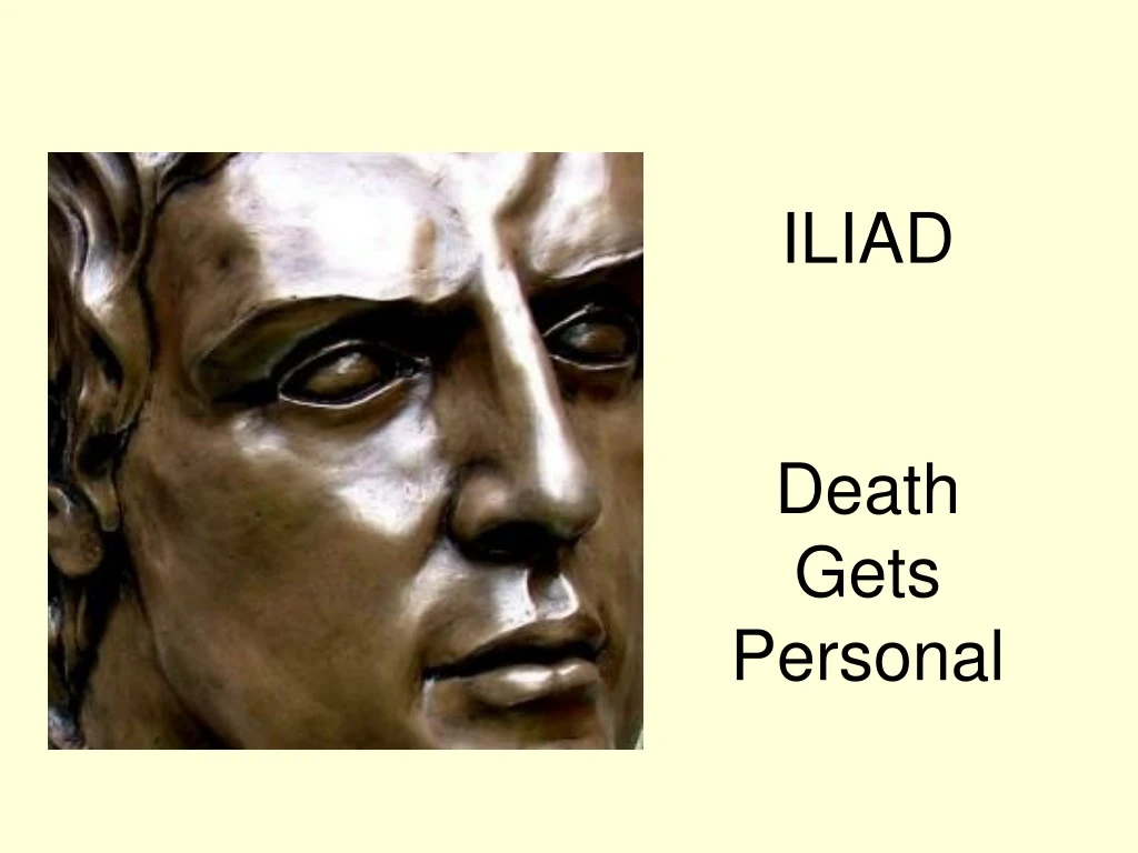 iliad death gets personal