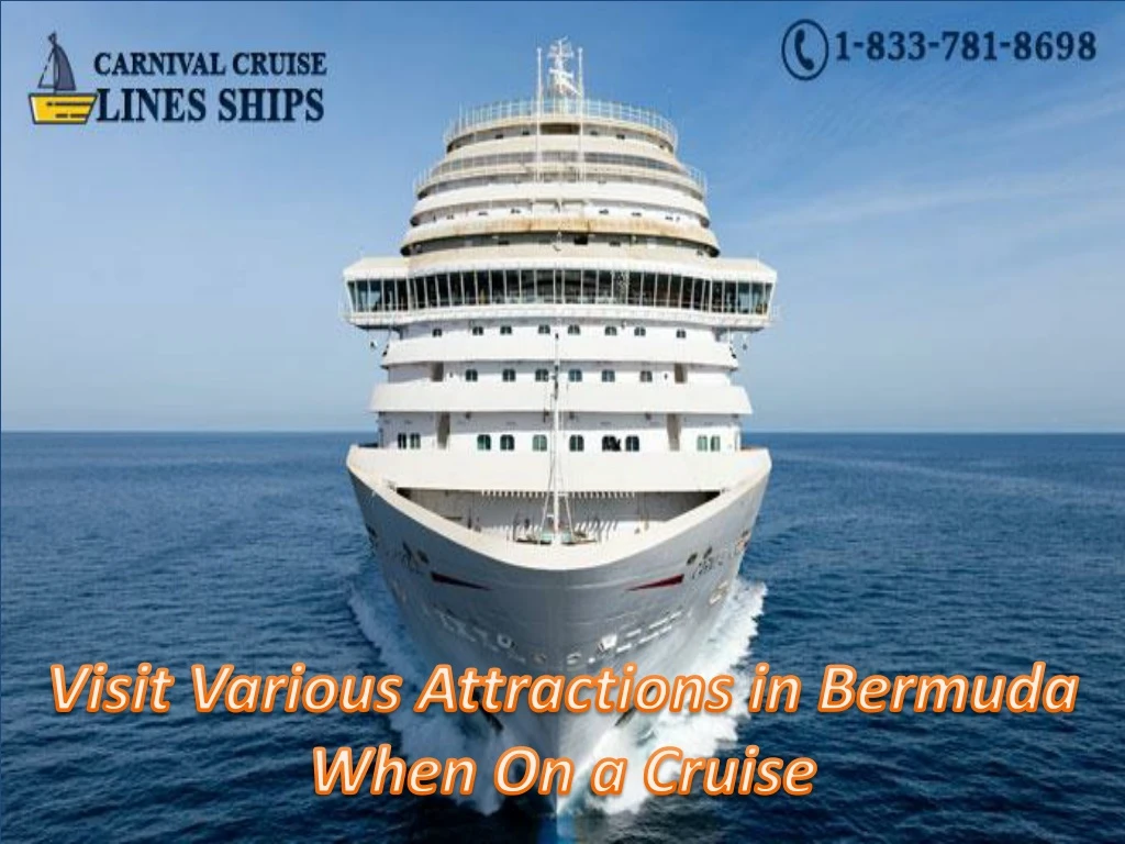 visit various attractions in bermuda when on a cruise