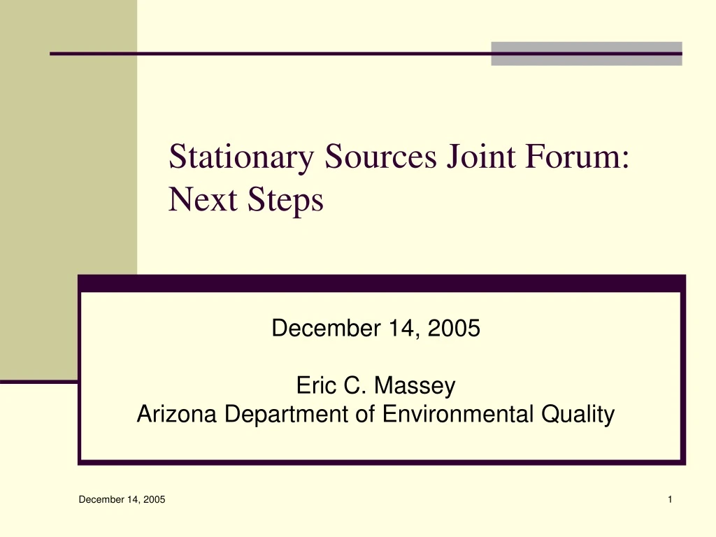 stationary sources joint forum next steps