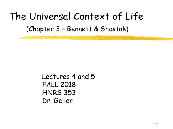 The Universal Context of Life (Chapter 3 – Bennett &amp; Shostak)