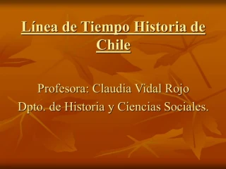 L nea de Tiempo Historia de Chile - slide 1