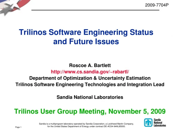 Trilinos Software Engineering Status and Future Issues