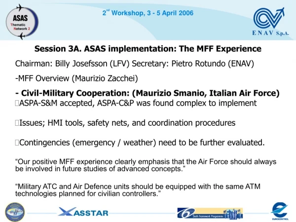 Session 3A. ASAS implementation: The MFF Experience