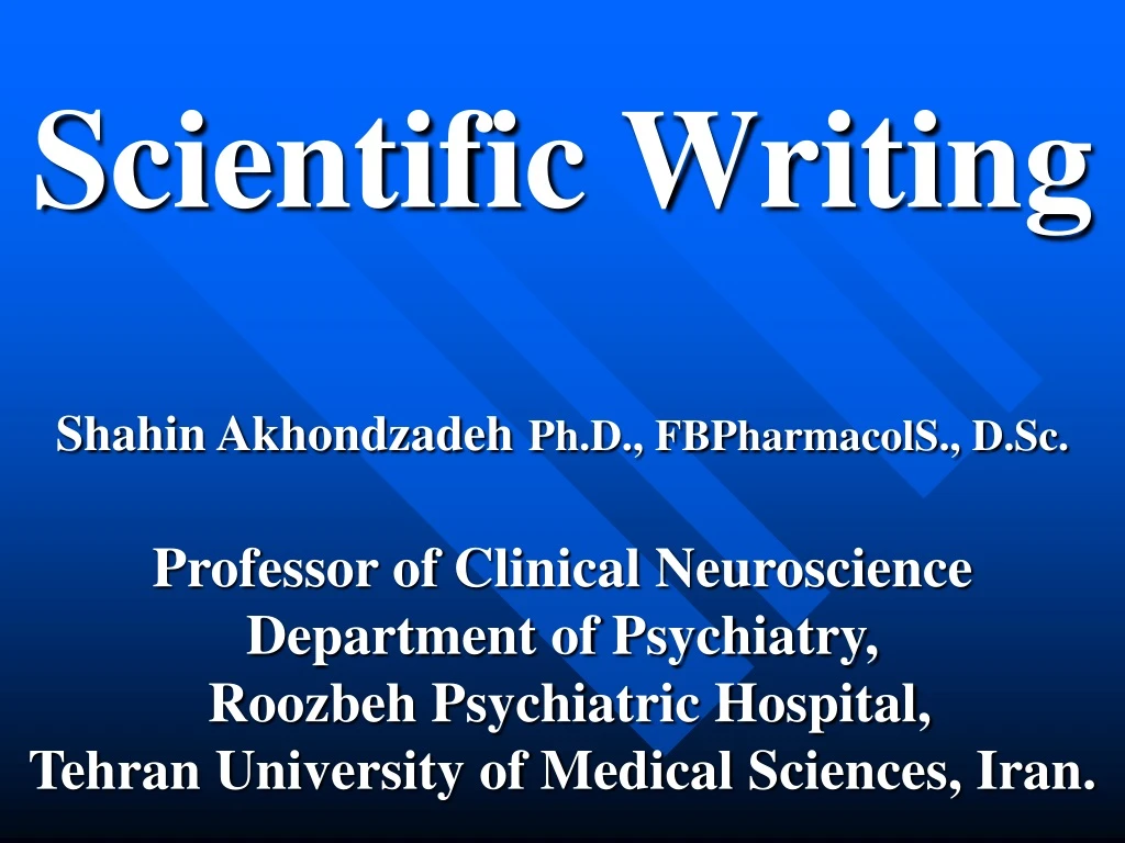 scientific writing shahin akhondzadeh