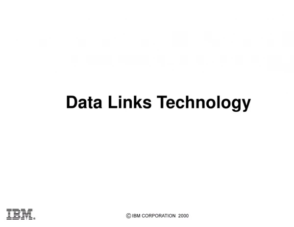 Data Links Technology