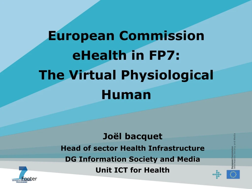 european commission ehealth in fp7 the virtual