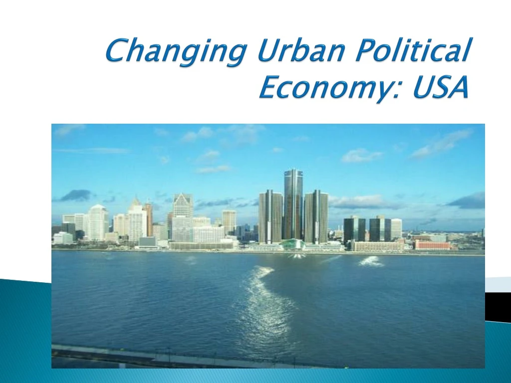 changing urban political economy usa