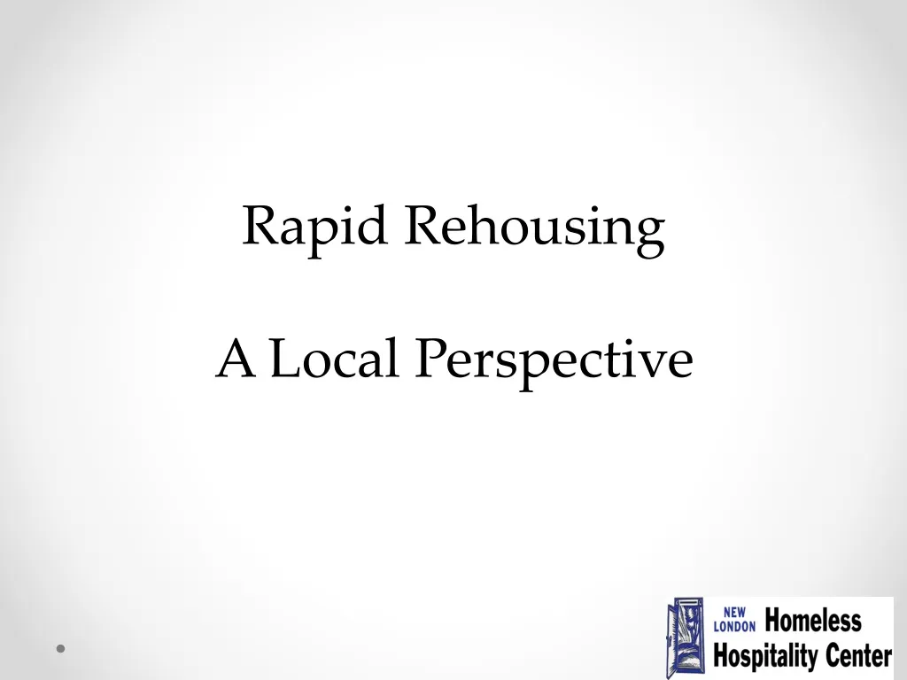 rapid rehousing a local perspective