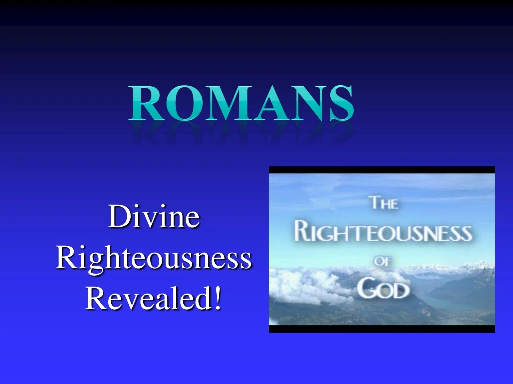 divine righteousness revealed