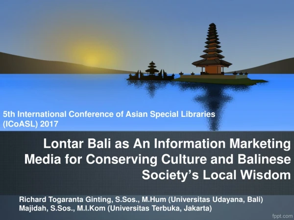 5th International Conference of Asian Special Libraries (ICoASL ) 2017