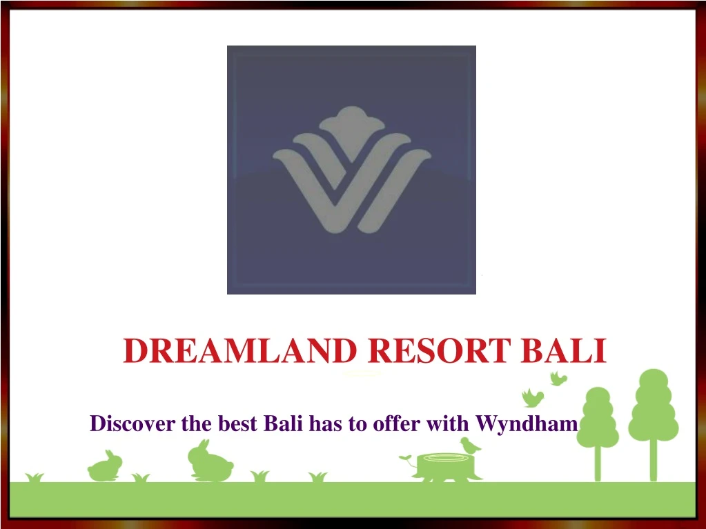 dreamland resort bali