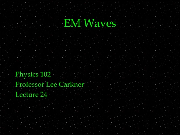 EM Waves