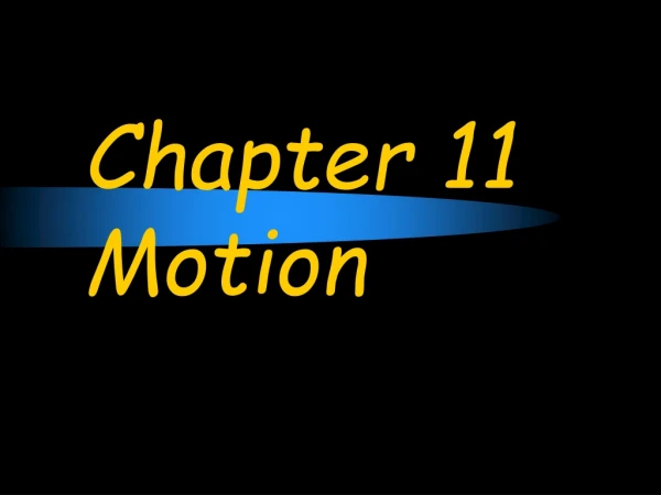 Chapter 11 Motion