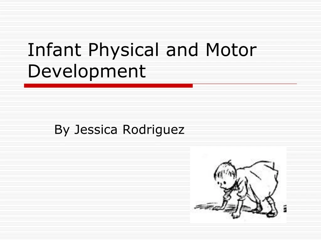 infant physical and motor development