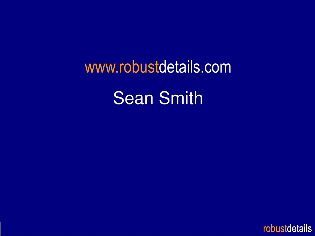 www robust details com sean smith