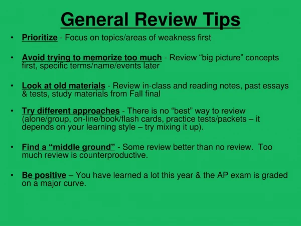 General Review Tips