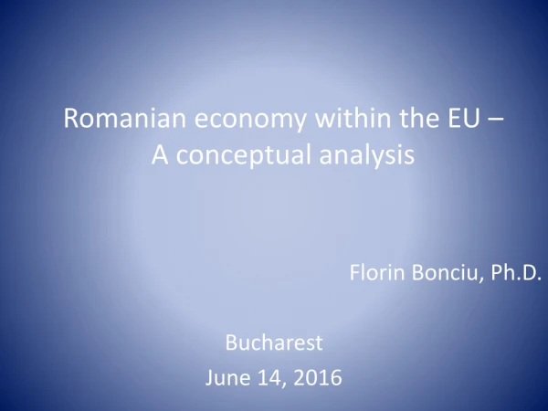 Romanian economy within the EU – A conceptual analysis