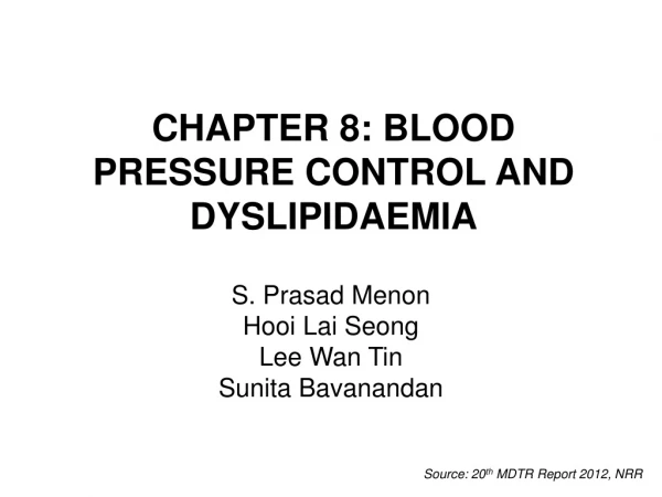 CHAPTER 8: BLOOD PRESSURE CONTROL AND DYSLIPIDAEMIA