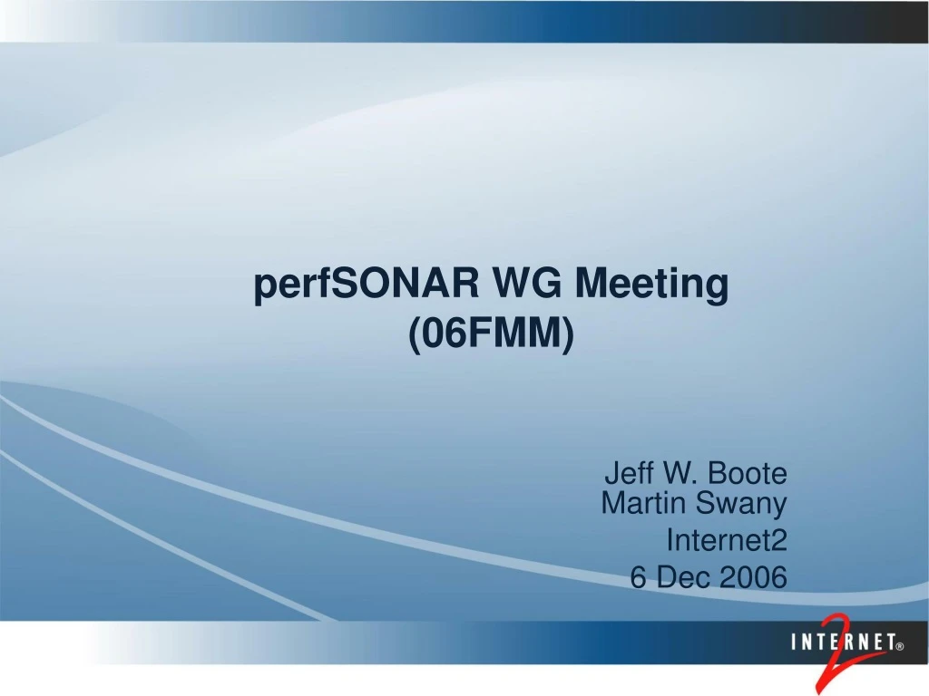 perfsonar wg meeting 06fmm