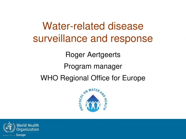 Water-related disease surveillance and response