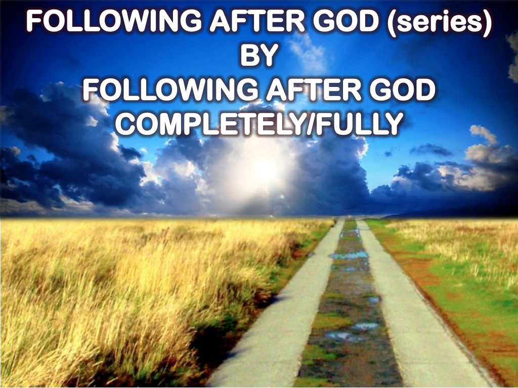 following after god series by following after