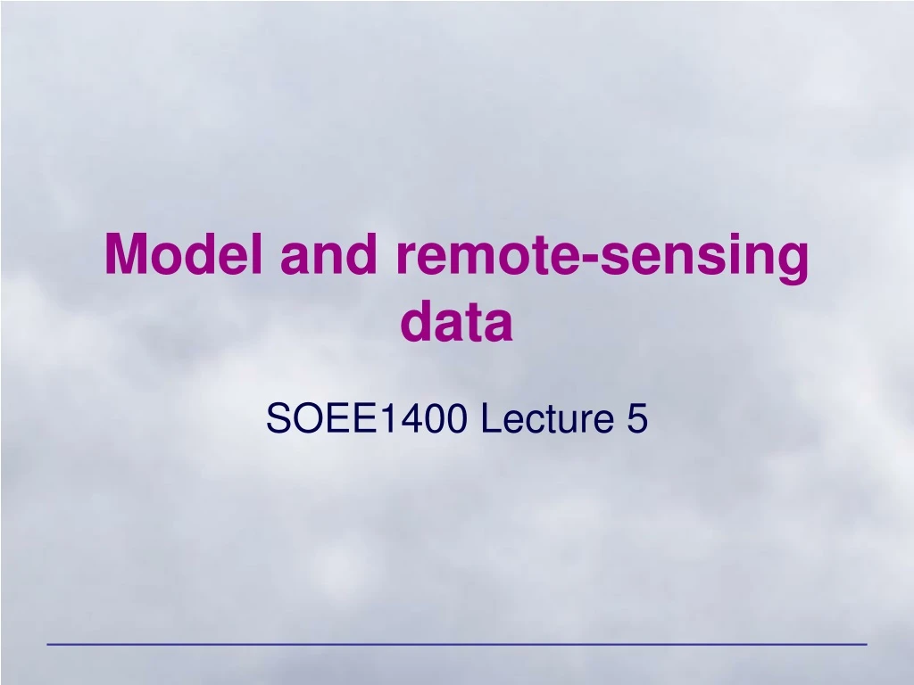model and remote sensing data