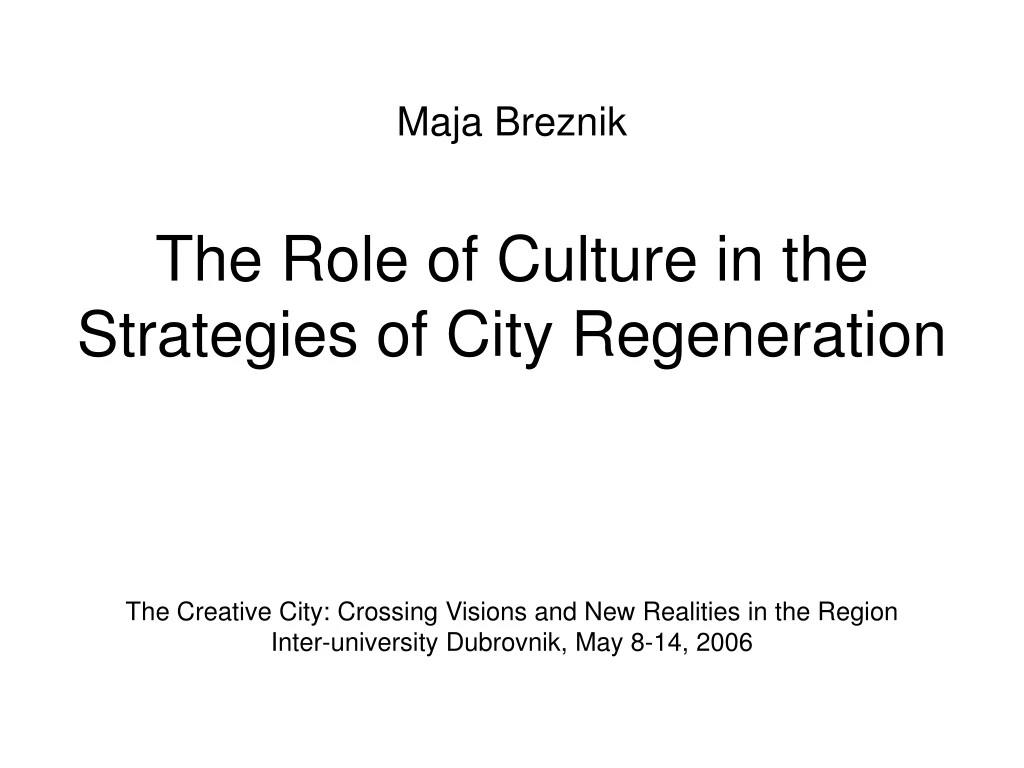 maja breznik the role of culture